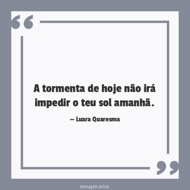 A tormenta de hoje