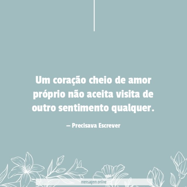 Um coração cheio de amor próprio
