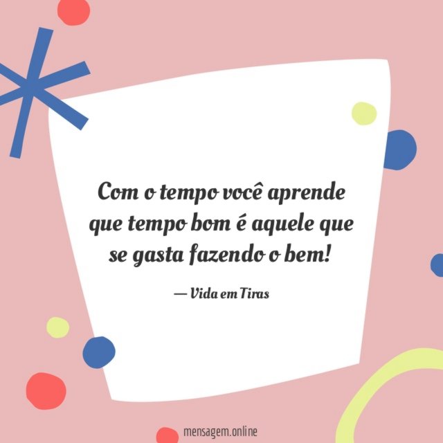 Se gasta fazendo o bem