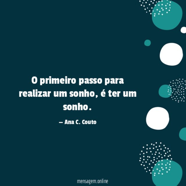 O primeiro passo para realizar