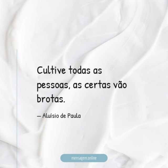 Cultive todas as pessoas