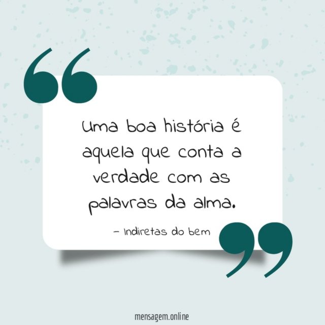 Uma boa história é aquela