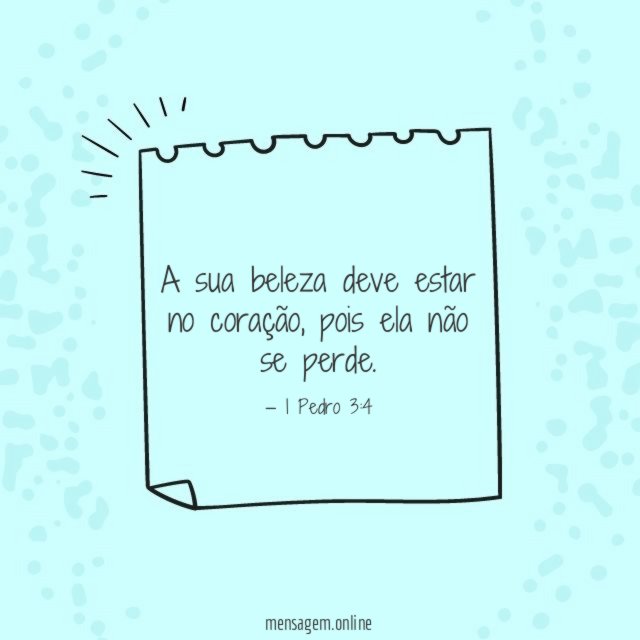 A sua beleza deve estar
