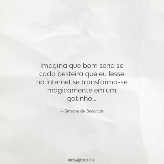 Imagina que bom seria