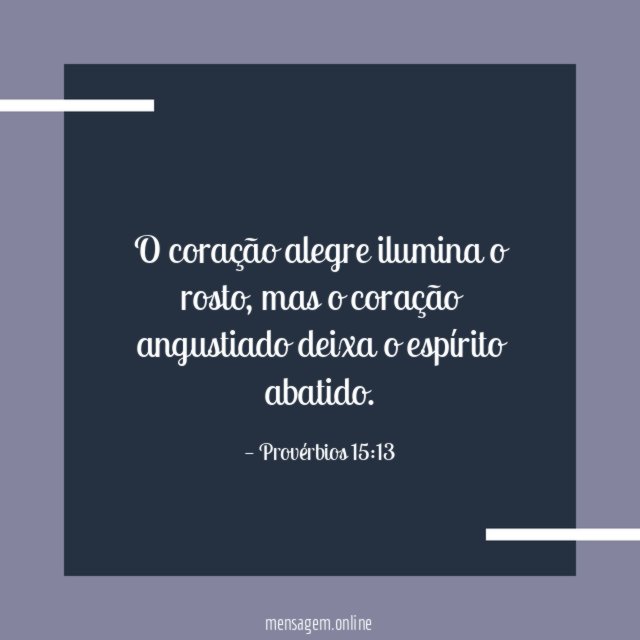 O coração alegre ilumina o rosto