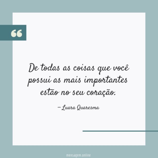 De todas as coisas que você possui