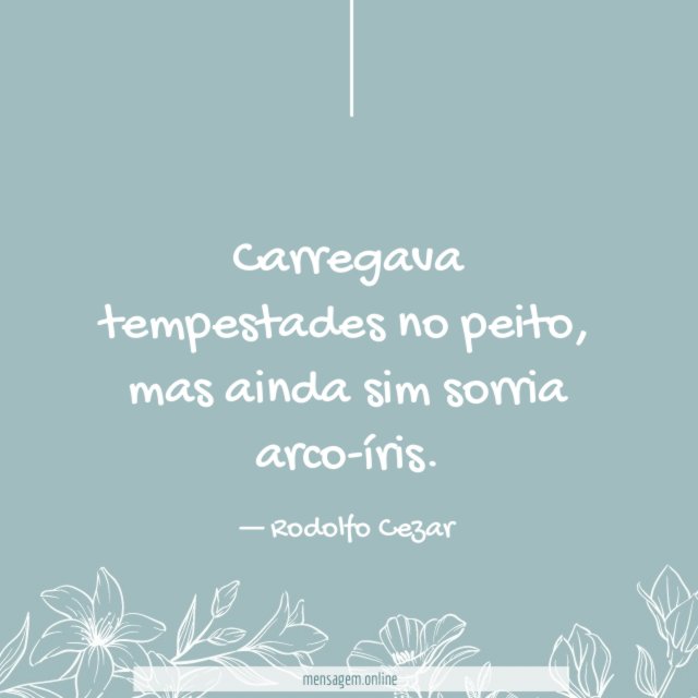 Carregava tempestades
