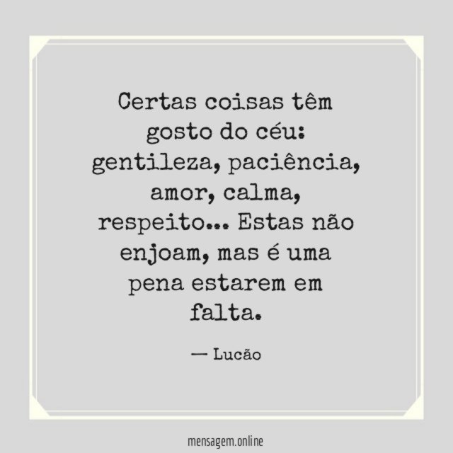 Certas coisas têm gosto do céu