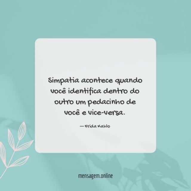 Simpatia acontece quando