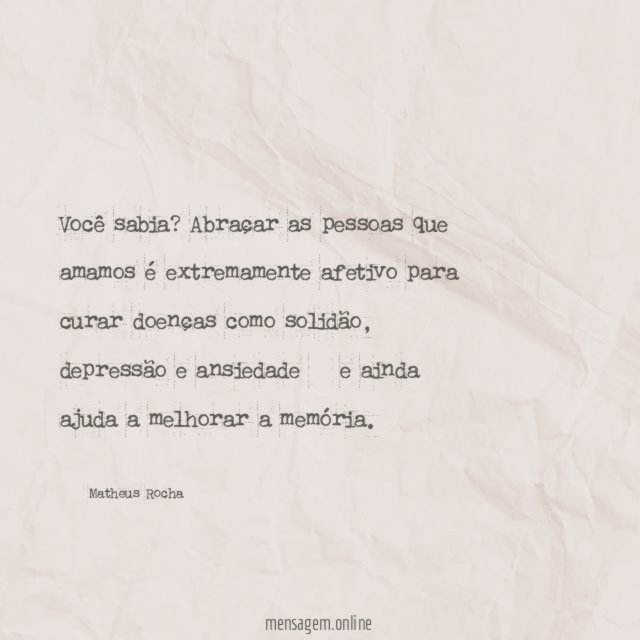 Abraçar as pessoas que amamos