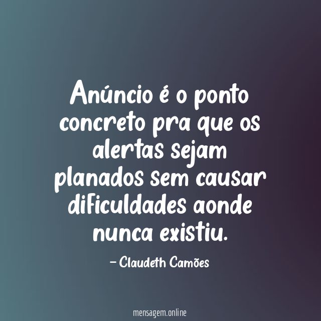 Anúncio é o ponto concreto pra que os
