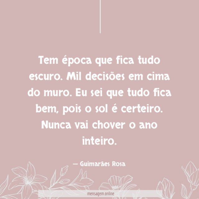 Tem época que fica tudo escuro