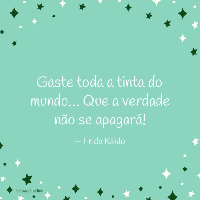 Gaste toda a tinta do mundo