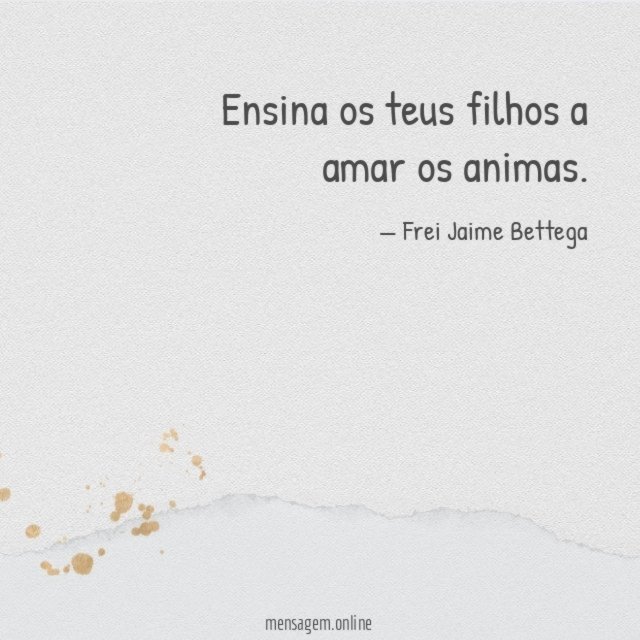 Ensina os teus filhos a