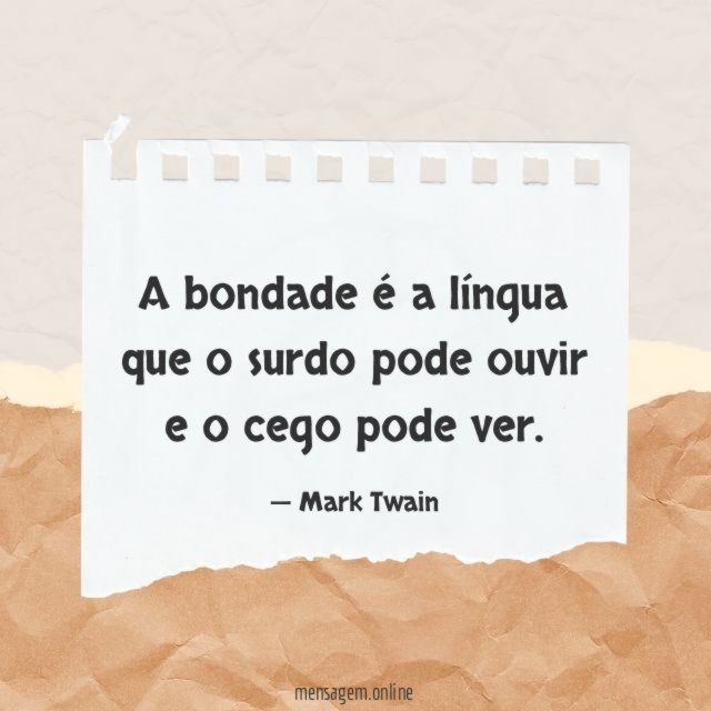 A bondade é a língua