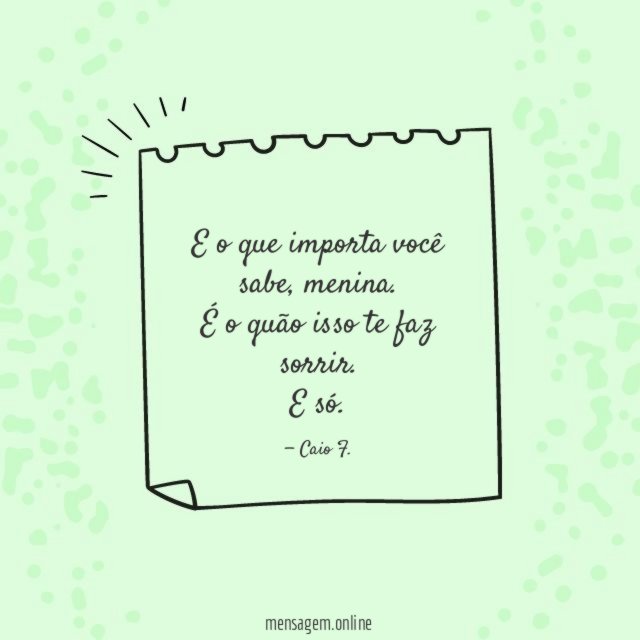 E o que importa você sabe