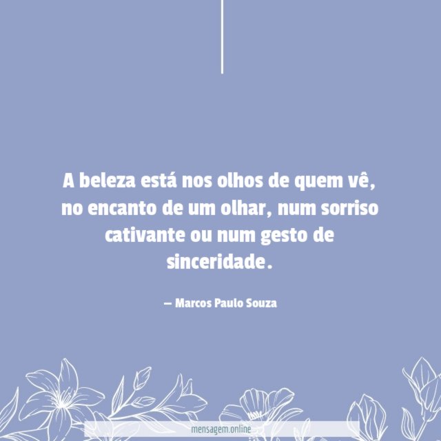 A beleza está nos olhos