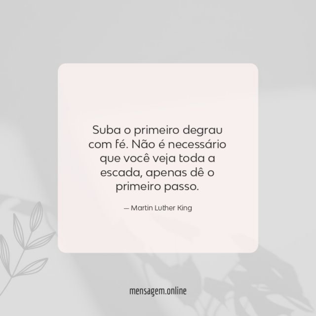 Suba o primeiro degrau