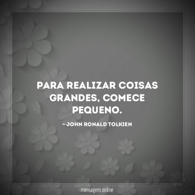 Para realizar coisas