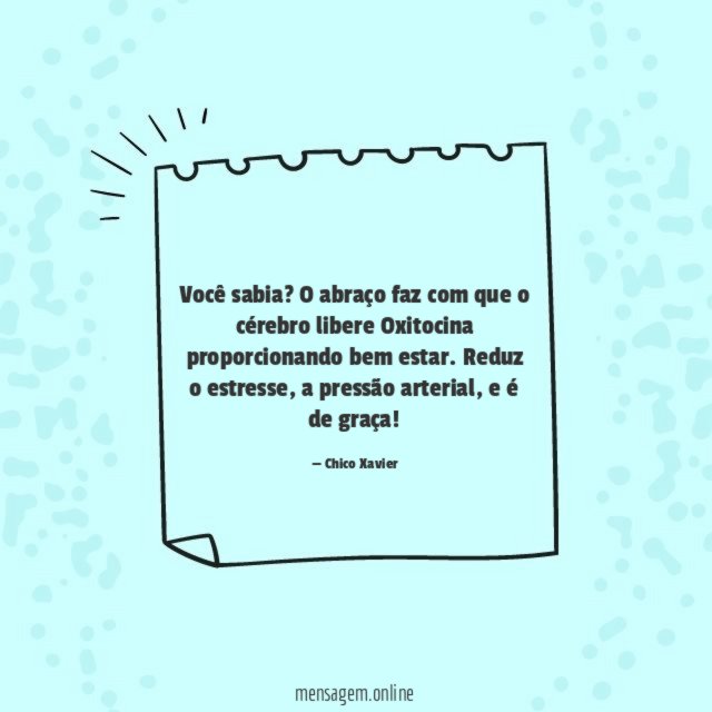O abraço faz com que