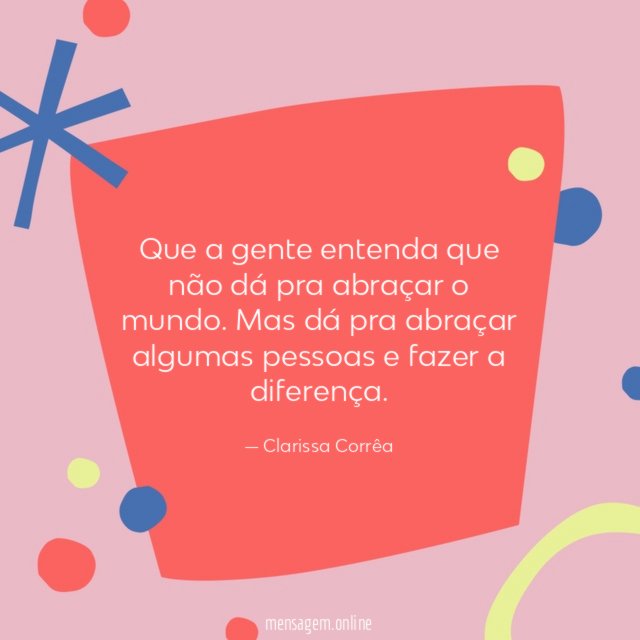 Que a gente entenda que não