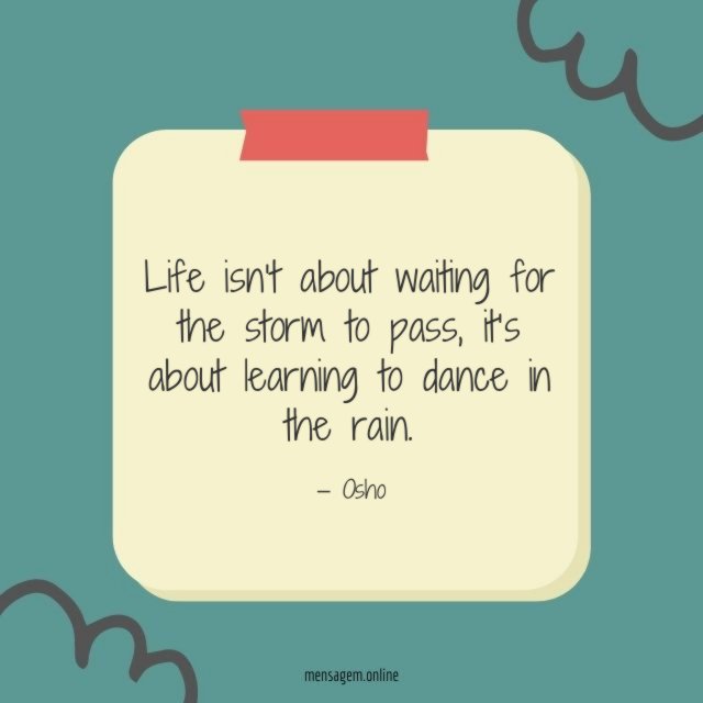 Life isn’t about waiting