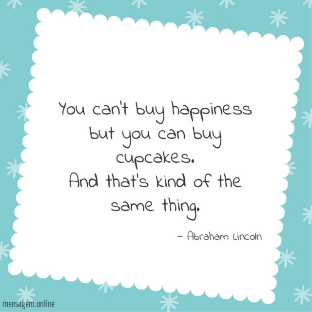 You can’t buy happiness