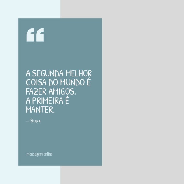 A primeira é manter