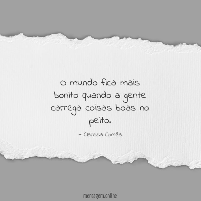 O mundo fica mais bonito