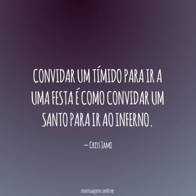 Convidar um tímido para ir a uma festa