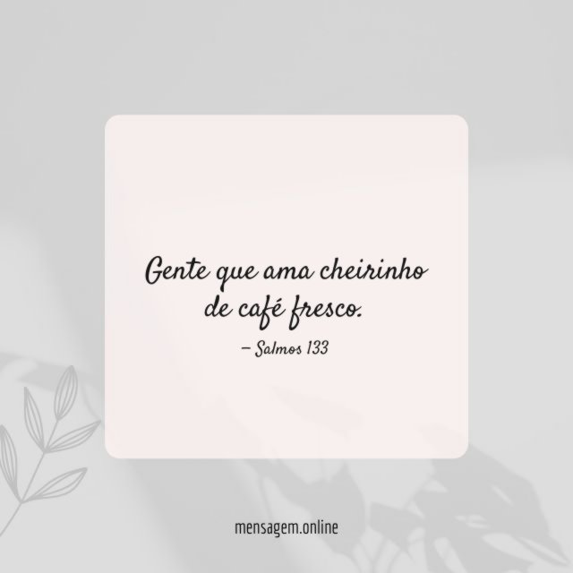Cheirinho de café fresco