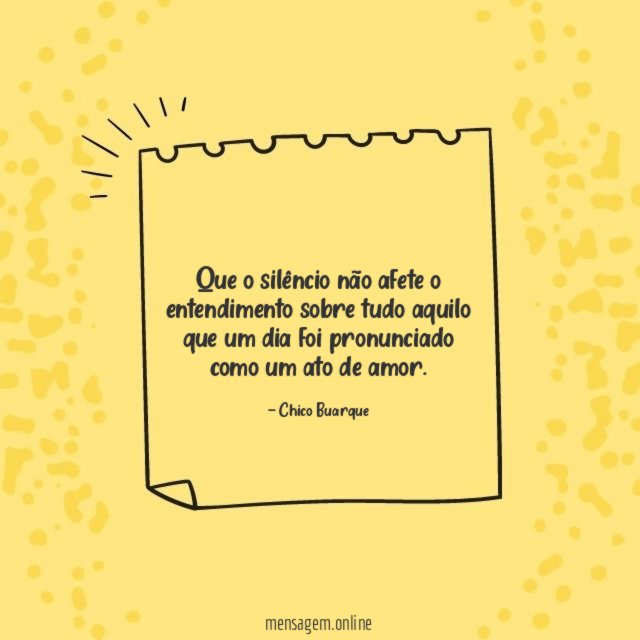 Que o silêncio não afete