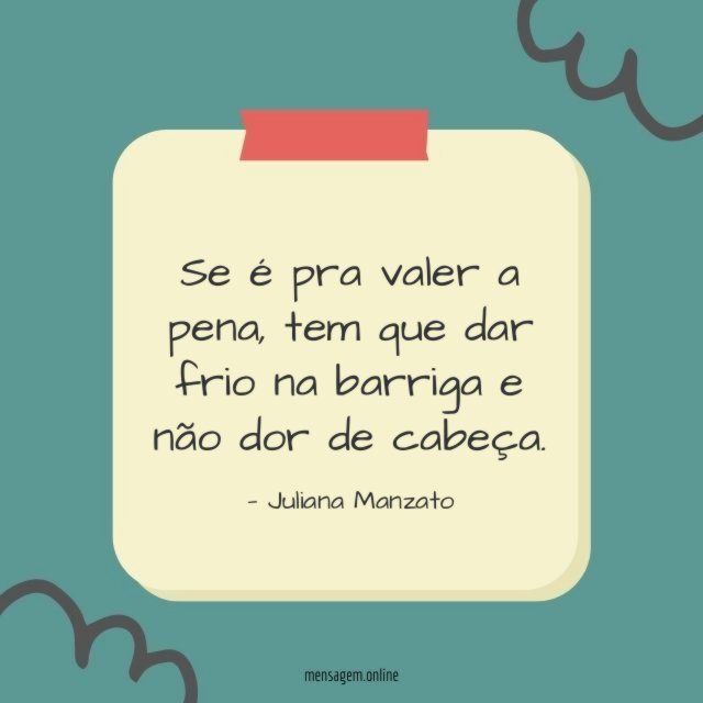 Se é pra valer a pena