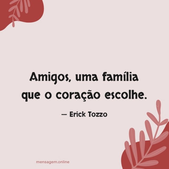 Amigos uma família