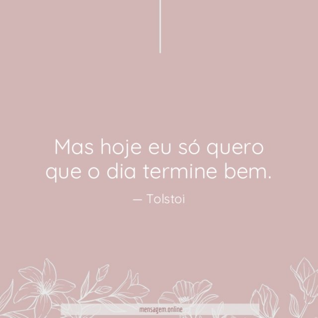 Que o dia termine bem