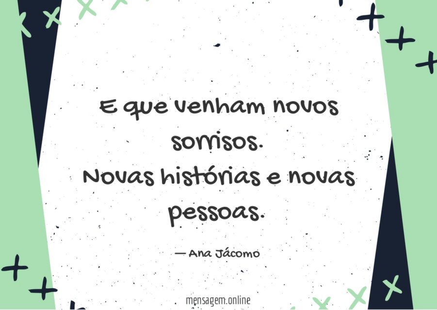 E que venham