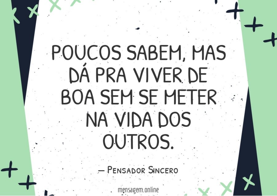 Dá pra viver de boa