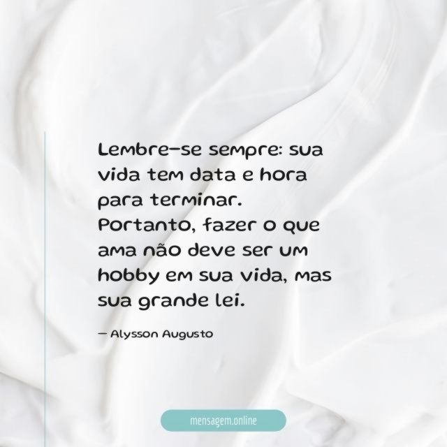 Não deve ser um hobby
