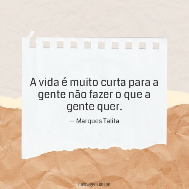 Não fazer o que a gente quer