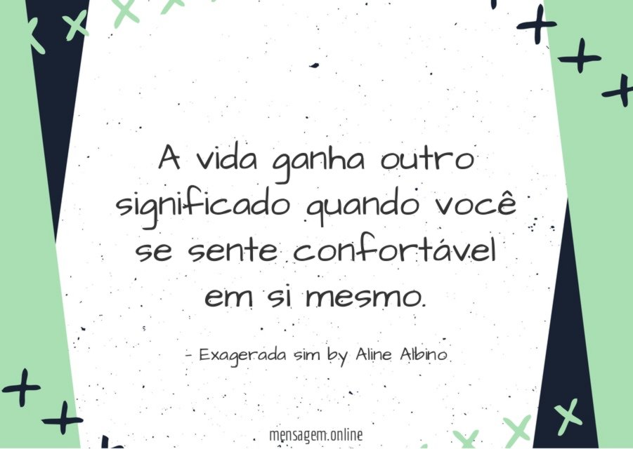 A vida ganha outro significado