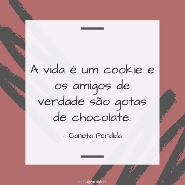 A vida é um cookie