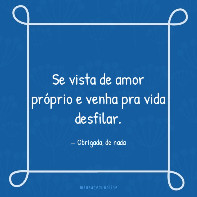 Se vista de amor próprio
