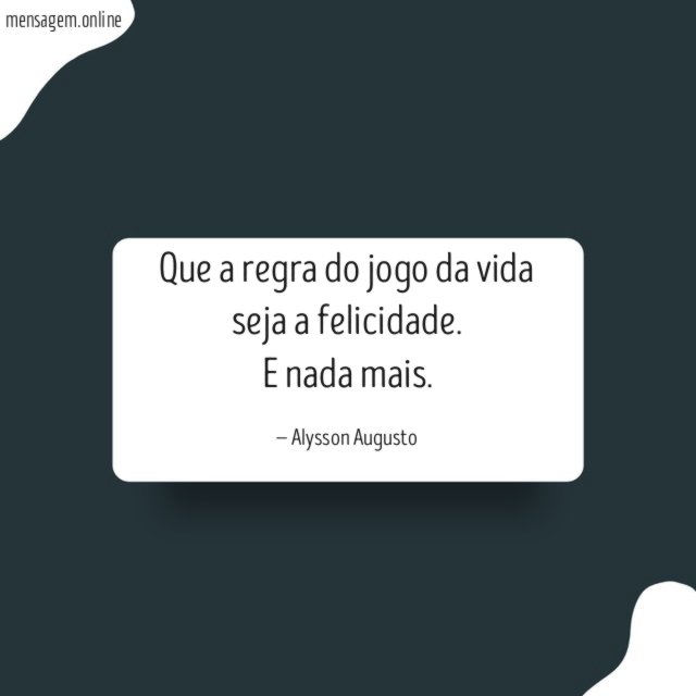 Que a regra do jogo