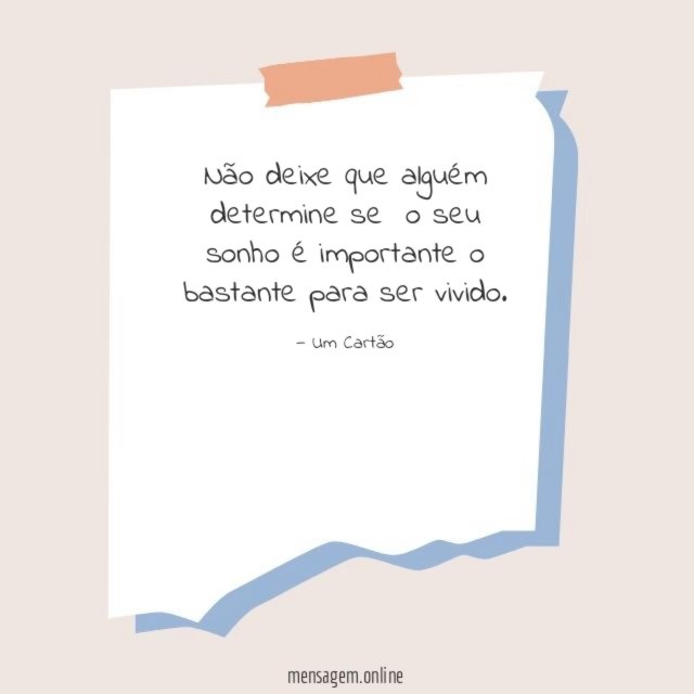 Não deixe que alguém determine