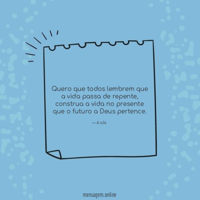 Quero que todos lembrem