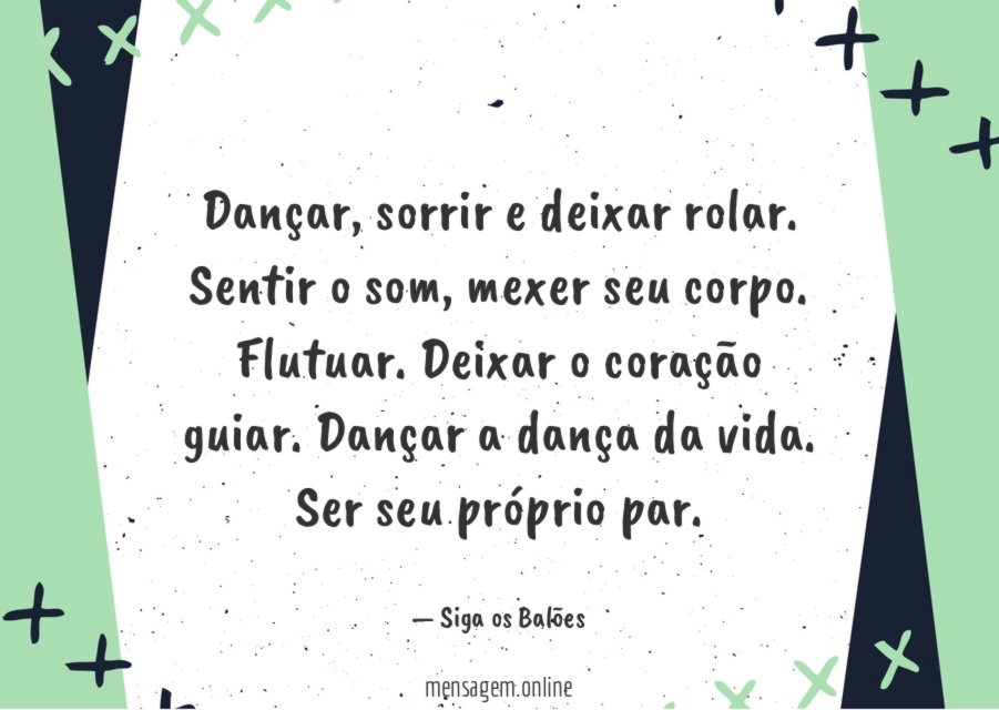 Dançar a dança da vida