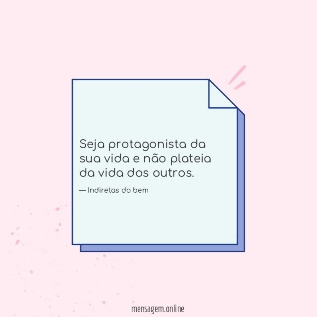 Seja protagonista da sua vida