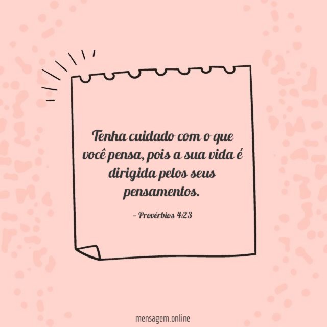 Tenha cuidado com o que você pensa