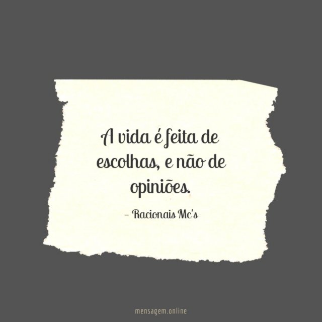 E não de opiniões