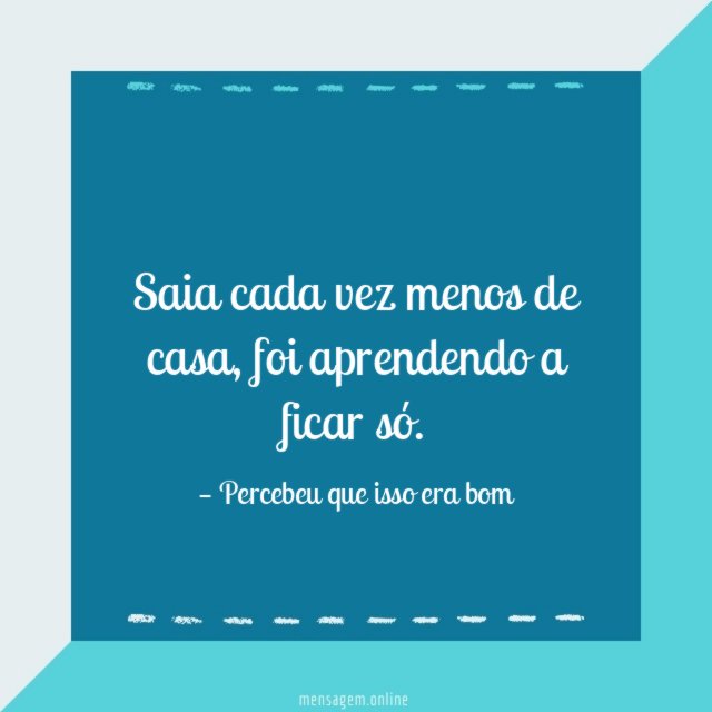 Saia cada vez menos de casa